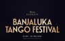 Banjaluka prvi put domaćin velikog Tango Festivala